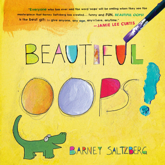 Book cover of 'Beautiful Oops!' with colorfuloops and a dinosaur illustration on a yellow background.